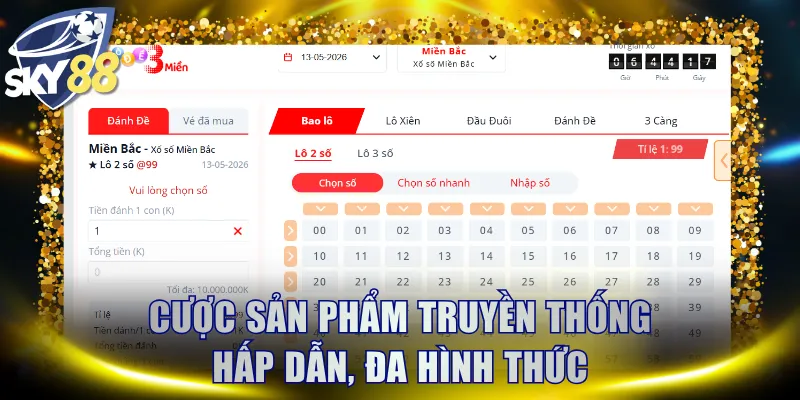 Cược sản phẩm truyền thống hấp dẫn, đa hình thức
